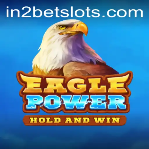 EaglePower: An Exciting New Adventure in Gaming with in2bet Opportunities